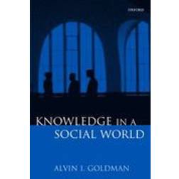 Knowledge in a Social World (Häftad, 1999)