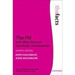 The Pill and other forms of hormonal contraception (Häftad, 2009)