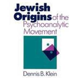 The Jewish Origins of the Psychoanalytic Movement (Häftad, 1985)