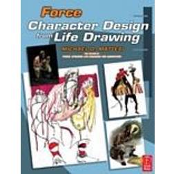 Force: Character Design from Life Drawing (Häftad, 2008)