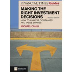 Financial Times Guide to Making the Right Investment Decisions (Häftad, 2010)