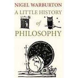 A Little History of Philosophy (Little Histories) (Paperback, 2012)