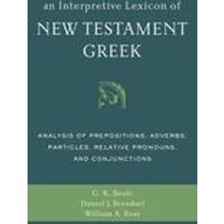 An Interpretive Lexicon of New Testament Greek (Paperback, 2014)