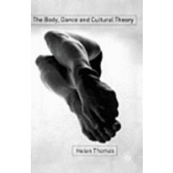 The Body, Dance and Cultural Theory (Häftad, 2003)