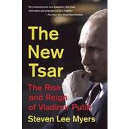 new tsar the rise and reign of vladimir putin (Paperback, 2016)