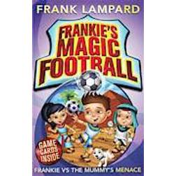 Frankie vs The Mummy's Menace: Book 4 (Frankie's Magic Football) (Paperback, 2014)