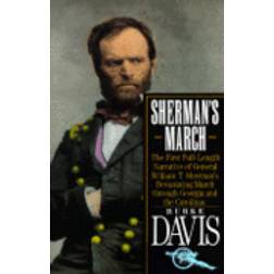 Sherman's March: The First Full-Length Narrative of General William T. Sherman's Devastating March Through Georgia and the Carolinas (Häftad, 1988)