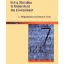 Using Statistics to Understand the Environment (Häftad, 2000)