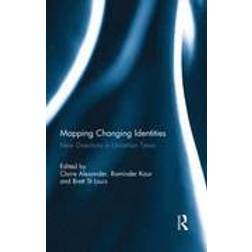 Mapping Changing Identities (Inbunden, 2013)