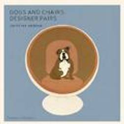 Dogs and Chairs (Paperback, 2015)