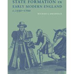 State Formation in Early Modern England, c.1550-1700 (Häftad, 2000)