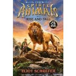 Spirit Animals Book 6: Rise and Fall - Library Edition (Hardcover, 2014)