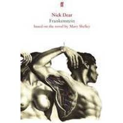 Frankenstein, Based On The Novel By Mary Shelley Nick Dear (Paperback, 2016)