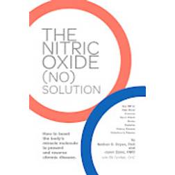 The Nitric Oxide (No) Solution (Häftad, 2010)