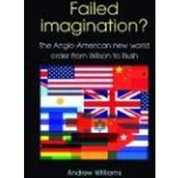 Failed Imagination? (Häftad, 2007)