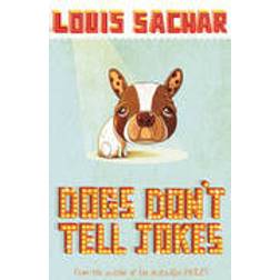 Dogs Don't Tell Jokes (Paperback, 2007)
