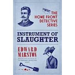 Instrument of Slaughter (Häftad, 2013)