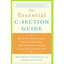 essential c section guide pain control healing at home getting your body ba (Paperback, 2004)