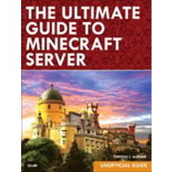 The Ultimate Guide to Minecraft Server (Tapa blanda, 2015)