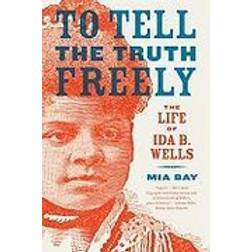 To Tell the Truth Freely (Häftad, 2010)