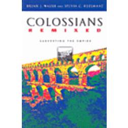 colossians remixed subverting the empire (Paperback, 2000)