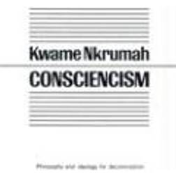 Consciencism: Philosophy and Ideology for De-Colonization (Häftad, 1996)