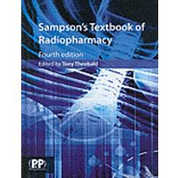 Sampson's Textbook of Radiopharmacy (Inbunden, 2010)