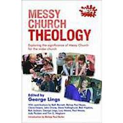 Messy Church Theology (Häftad, 2013)