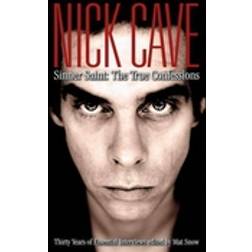 Nick Cave Sinner Saint (Paperback, 2010)