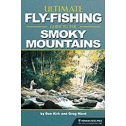 The Ultimate Fly-Fishing Guide to the Smoky Mountains (Häftad, 2011)