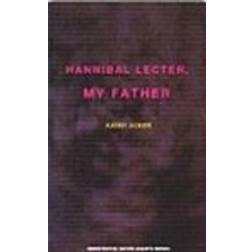 Hannibal Lecter, My Father (Häftad, 1991)