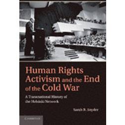 Human Rights Activism and the End of the Cold War (Häftad, 2013)