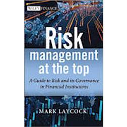 Risk Management at the Top (Inbunden, 2014)