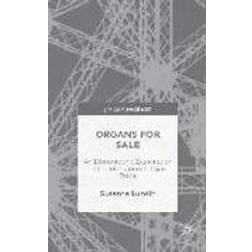 Organs for Sale (Inbunden, 2015)