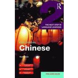 Colloquial Chinese 2 (Häftad, 2015)