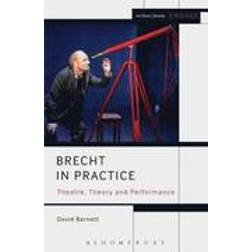 Brecht in Practice (Paperback, 2014)