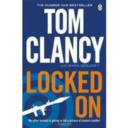 Locked On: INSPIRATION FOR THE THRILLING AMAZON PRIME SERIES JACK RYAN (Jack Ryan Jr) (Paperback, 2012)