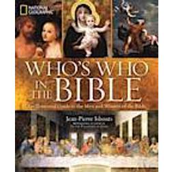 National Geographic Who's Who in the Bible (Inbunden, 2013)