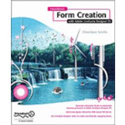 Foundation Form Creation with Adobe LiveCycle Designer ES (Geheftet, 2008)