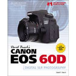 David Busch's Canon EOS 60D Guide to Digital SLR Photography (Paperback, 2011)