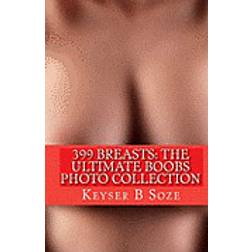 399 Breasts: The Ultimate Boobs Photo Collection (Hæftet, 2009)