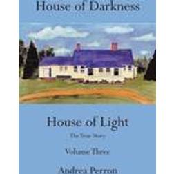 House of Darkness, House of Light: Volume 3 (Paperback, 2014)