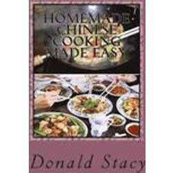 Homemade Chinese Cooking Made Easy (Häftad, 2015)