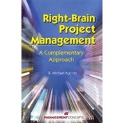 Right-brain Project Management (Geheftet, 2007)