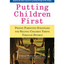 Putting Children First (Paperback, 2010)