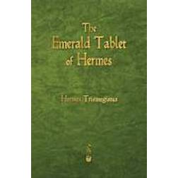 The Emerald Tablet of Hermes (Paperback, 2013)