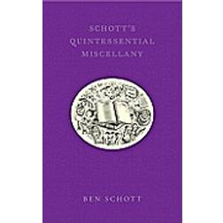 Schott's Quintessential Miscellany (Hardcover, 2011)