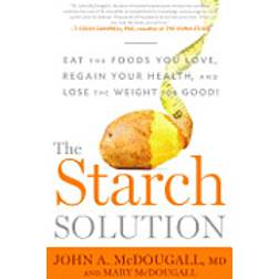 The Starch Solution (Paperback, 2013)