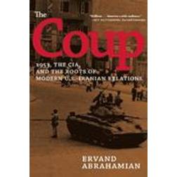 coup 1953 the cia and the roots of modern u s iranian relations (Paperback, 2015)