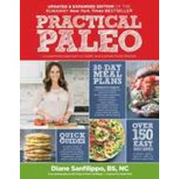 practical paleo 2nd edition a customized approach to health and a whole foo (Paperback, 2016)